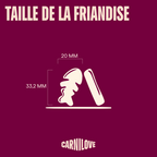 Taille d'une friandise Carnilove saumon & myrtilles : 20 × 33,2 mm